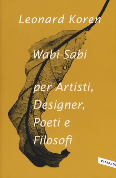 Produktbild: Wabi-sabi per artisti, designer, poeti e filosofi