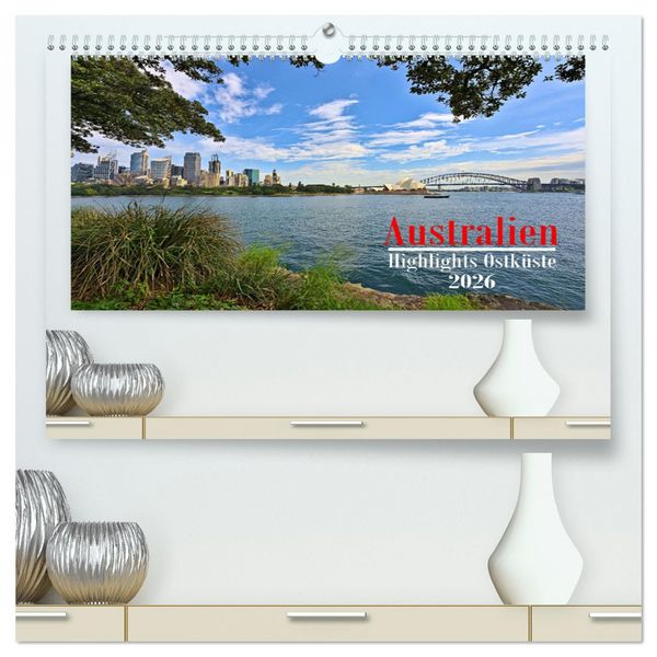 Produktbild: Australien - Highlights Ostk&uuml;ste (hochwertiger Premium Wandkalender 2026 DIN A2 quer), Kunstdruck in Hochglanz