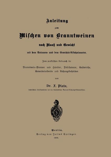 Produktbild: Anleitung zum Mischen von Branntweinen nach Maa&szlig; und Gewicht