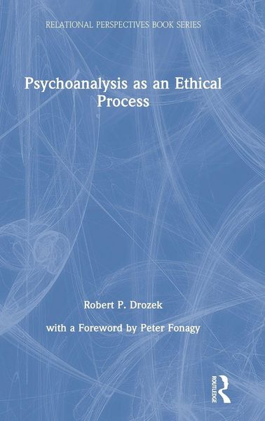 Produktbild: Psychoanalysis as an Ethical Process