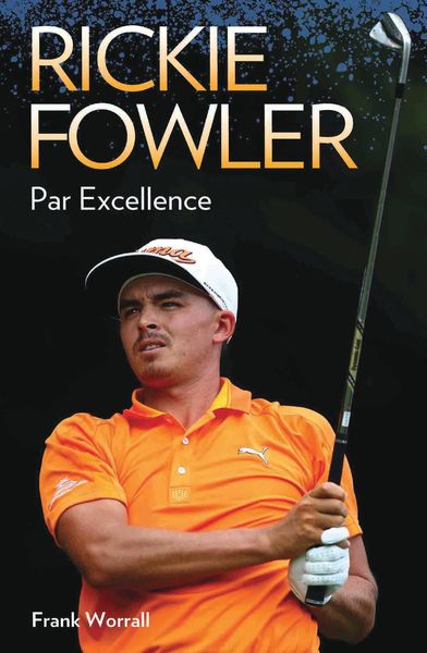 Produktbild: Rickie Fowler - Par Excellence