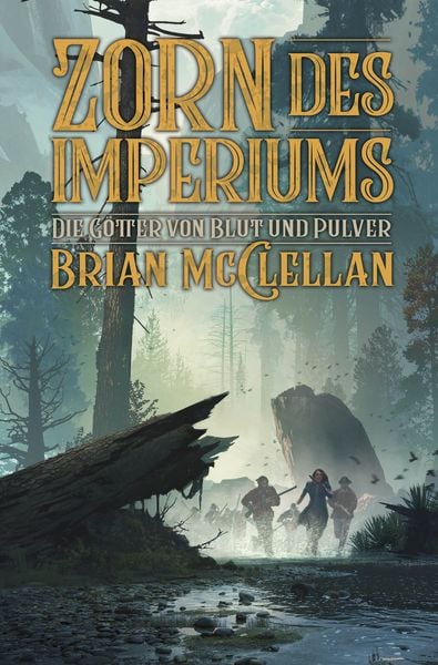 Die Götter von Blut und Pulver: Zorn des Imperiums, Taschenbuch von Brian McClellan, Cross Cult Entertainment, 978-3-96658-911-6