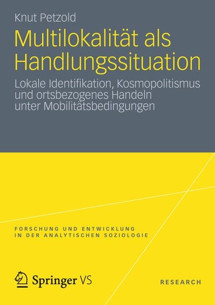 Multilokalität als Handlungssituation, Taschenbuch von Knut Petzold, Springer Fachmedien Wiesbaden GmbH, 9783531194899
