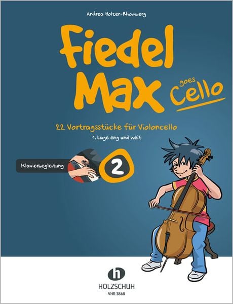 Fiedel-Max goes Cello 2 - Klavierbegleitung