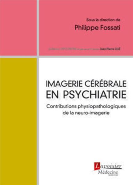 Produktbild: Imagerie c&eacute;r&eacute;brale en psychiatrie