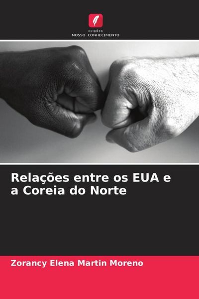 Produktbild: Rela&ccedil;&otilde;es entre os EUA e a Coreia do Norte
