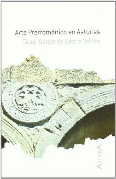 Produktbild: Arte prerrom&aacute;nico asturiano
