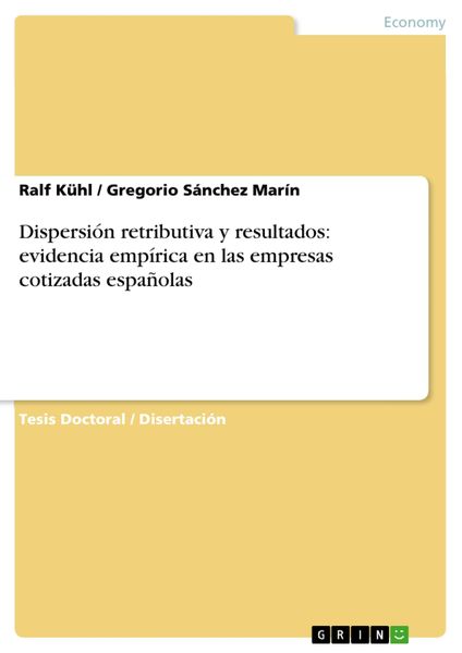 Produktbild: Dispersi&oacute;n retributiva y resultados: evidencia emp&iacute;rica en las empresas cotizadas espa&ntilde;olas
