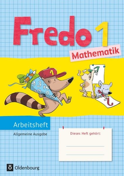 Fredo - Mathematik - Ausgabe A - 2015 - 1. Schuljahr, Taschenbuch von Nicole Franzen-Stephan , Anne Strothmann , Rita Dürr , Ute Plötzer , Mechtilde