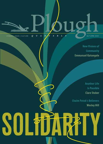 Produktbild: Plough Quarterly No. 25 - Solidarity