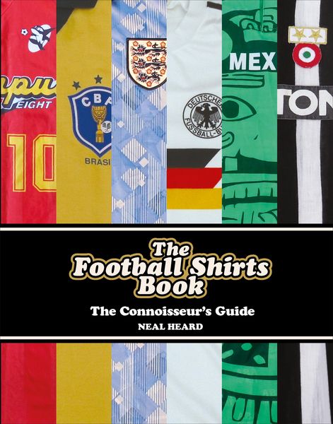 Produktbild: The Football Shirts Book