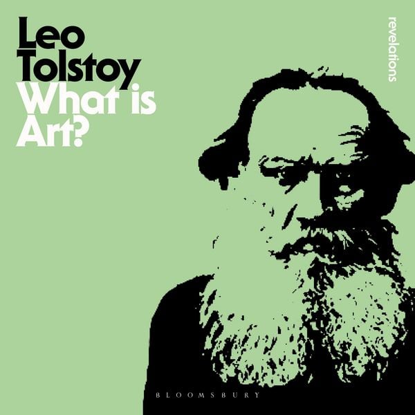 What is Art? - Leo Tolstoy, Audio, 9781350603004