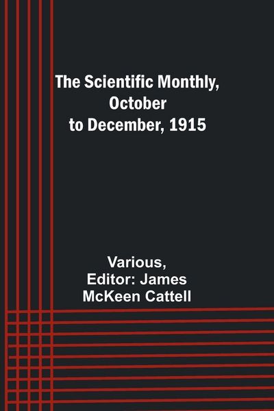 Produktbild: The Scientific Monthly, October to December, 1915