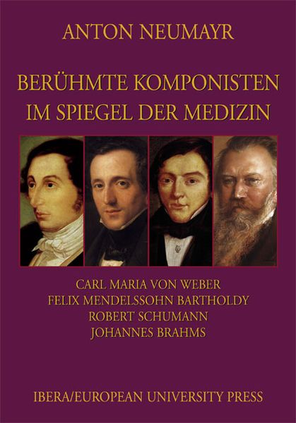 Produktbild: Ber&uuml;hmte Komponisten im Spiegel der Medizin 3