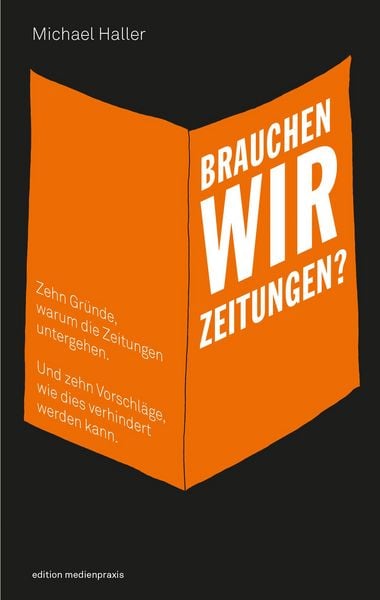 Produktbild: Brauchen wir Zeitungen?