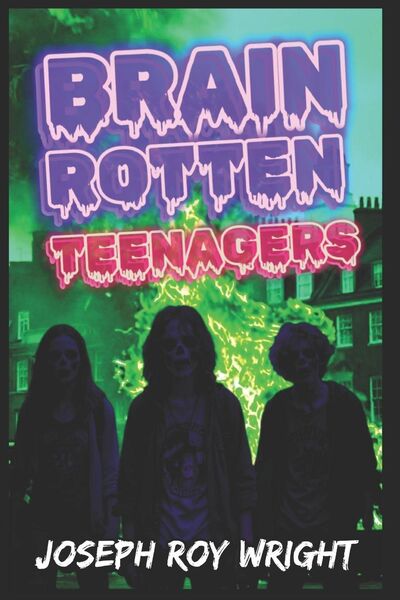 Produktbild: Brain Rotten Teenagers
