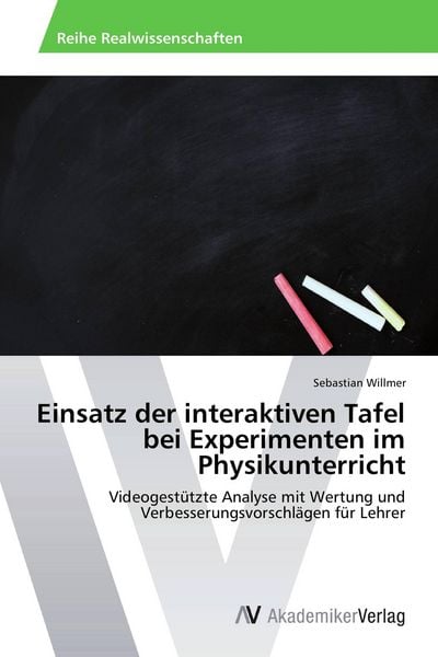 Produktbild: Einsatz der interaktiven Tafel bei Experimenten im Physikunterricht