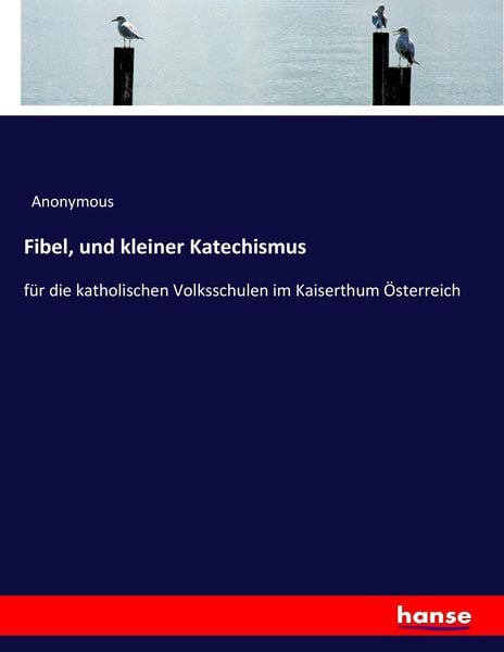 Produktbild: Fibel, und kleiner Katechismus