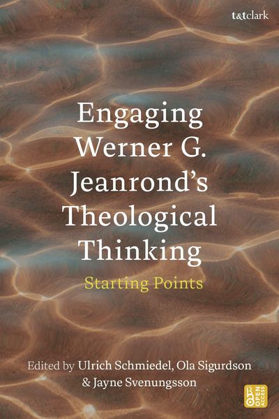 Produktbild: Engaging Werner G. Jeanrond's Theological Thinking