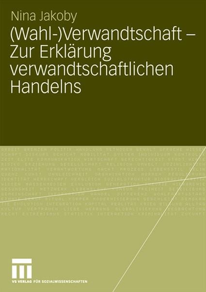 Produktbild: (Wahl-)Verwandtschaft - Zur Erkl&auml;rung verwandtschaftlichen Handelns