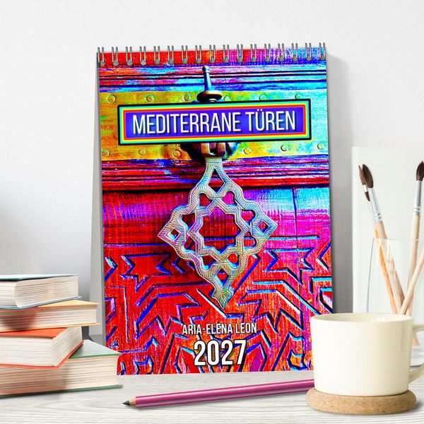 Produktbild: Mediterrane T&uuml;ren (Tischkalender 2027 DIN A5 hoch), CALVENDO Monatskalender