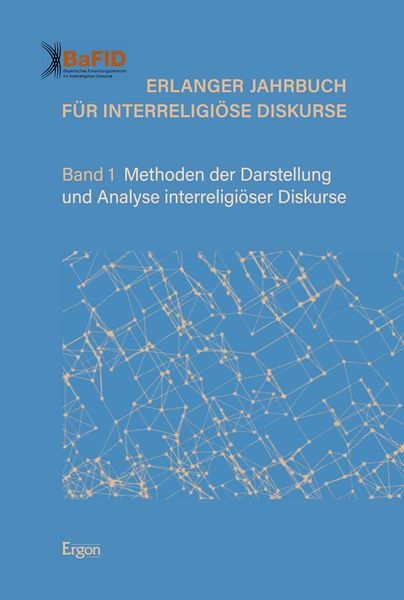 Produktbild: Erlanger Jahrbuch f&uuml;r Interreligi&ouml;se Diskurse