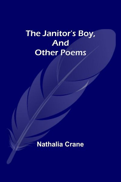 Produktbild: The Janitor's Boy, and Other Poems