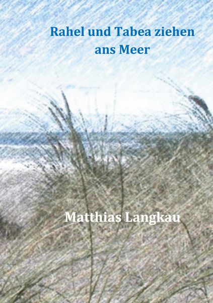 Produktbild: Rahel und Tabea ziehen ans Meer