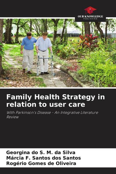 Produktbild: Family Health Strategy in relation to user care