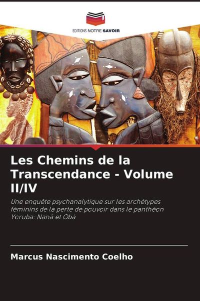 Produktbild: Les Chemins de la Transcendance - Volume II/IV