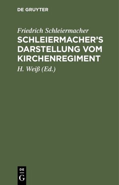 Produktbild: Schleiermacher's Darstellung vom Kirchenregiment