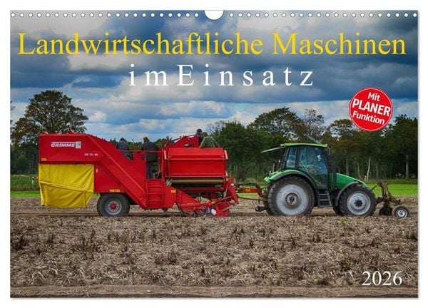 Produktbild: Landwirtschaftliche Maschinen im Einsatz (Wandkalender 2026 DIN A3 quer), CALVENDO Monatskalender