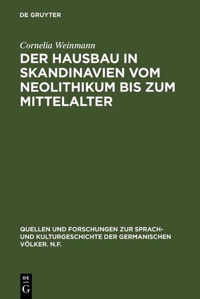Produktbild: Der Hausbau in Skandinavien vom Neolithikum bis zum Mittelalter