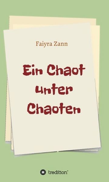 Produktbild: Ein Chaot unter Chaoten