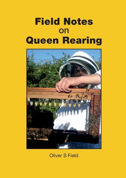Produktbild: Field Notes on Queen Rearing