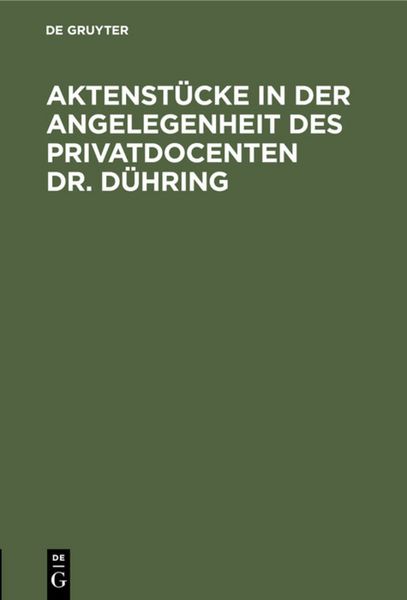 Produktbild: Aktenst&uuml;cke in der Angelegenheit des Privatdocenten Dr. D&uuml;hring