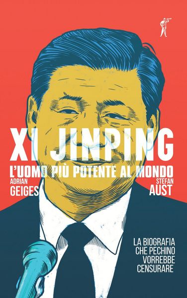 Produktbild: Xi Jinping. L'uomo più potente al mondo