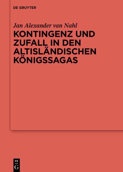 Produktbild: Kontingenz und Zufall in den altisl&auml;ndischen K&ouml;nigssagas