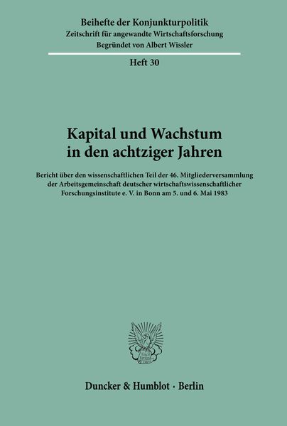 Produktbild: Kapital und Wachstum in den achtziger Jahren.