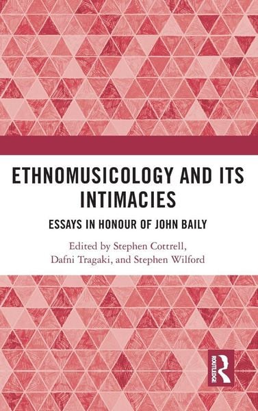 Produktbild: Ethnomusicology and its Intimacies