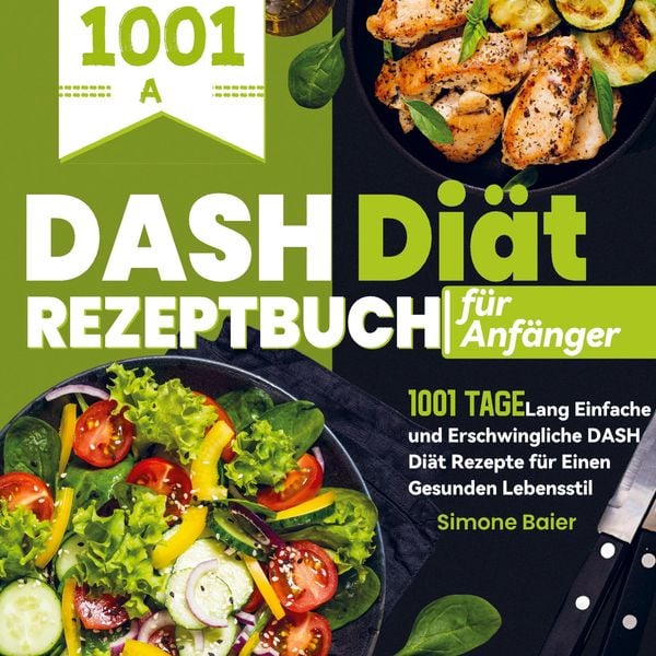 Produktbild: DASH Di&auml;t Rezeptbuch f&uuml;r Anf&auml;nger