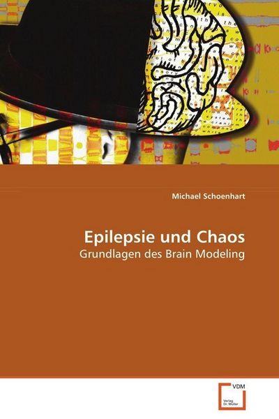 Produktbild: Schoenhart Michael: Epilepsie und Chaos