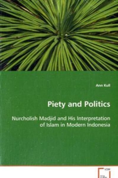 Kull Ann: Piety and Politics, Taschenbuch von Ann Kull, VDM, 9783639083149