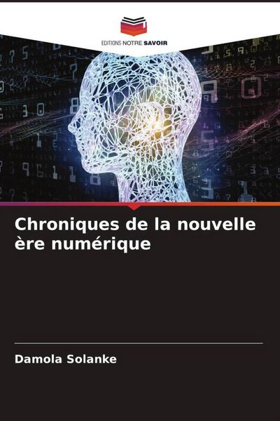 Produktbild: Chroniques de la nouvelle &egrave;re num&eacute;rique