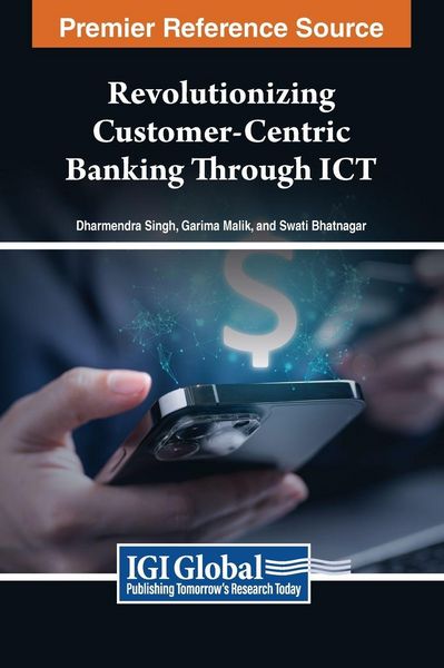 Produktbild: Revolutionizing Customer-Centric Banking Through ICT