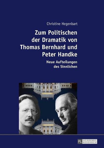 Produktbild: Zum Politischen der Dramatik von Thomas Bernhard und Peter Handke