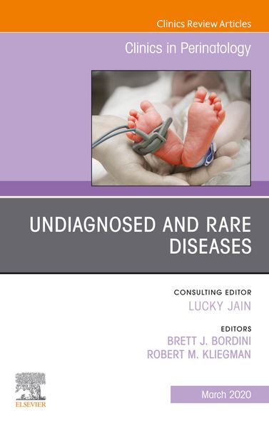 Produktbild: Undiagnosed and Rare Diseases, An Issue of Clinics in Perinatology