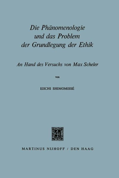 Produktbild: Die Ph&auml;nomenologie und das Problem der Grundlegung der Ethik