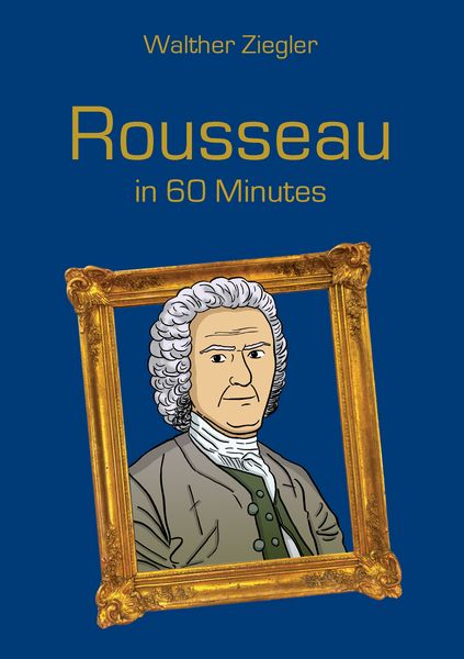 Produktbild: Rousseau in 60 Minutes