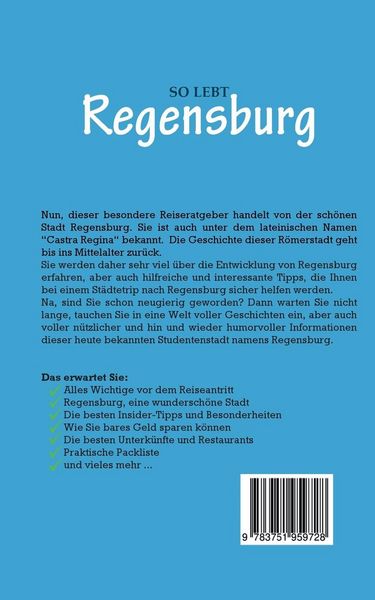 Produktbild: So lebt Regensburg: Der perfekte Reisef&uuml;hrer f&uuml;r einen unvergesslichen Aufenthal